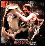 Metallica : Cut the Crap